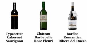 Typesetter Cabernet - Château Barbebelle Rose Fleuri - Bardos Romantica Ribera del Duero